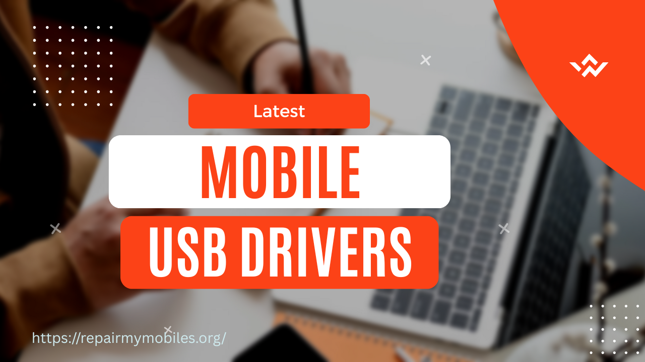 Latest Mobile Usb Drivers